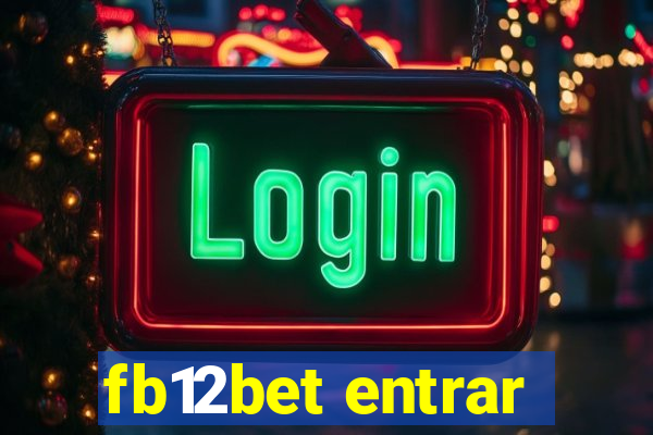 fb12bet entrar